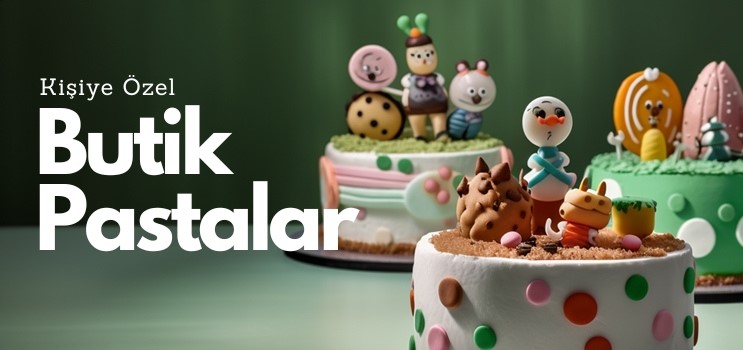 Butik Pastalar